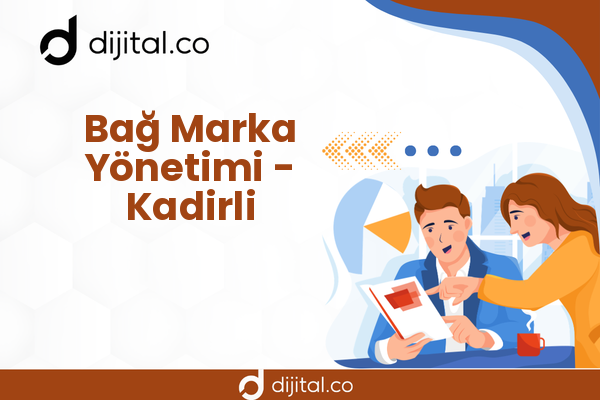 Bağ Marka Yönetimi - Kadirli