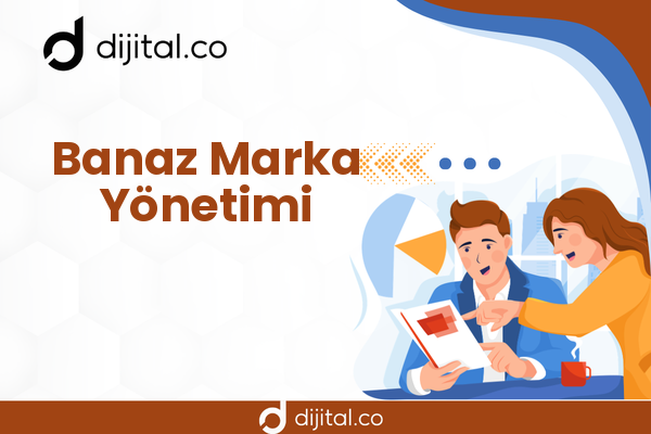 Banaz Marka Yönetimi