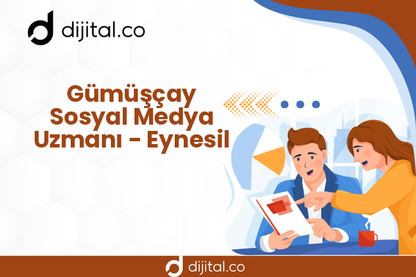 Gümüşçay Sosyal Medya Uzmanı - Eynesil