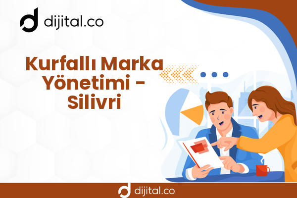 Kurfallı Marka Yönetimi - Silivri