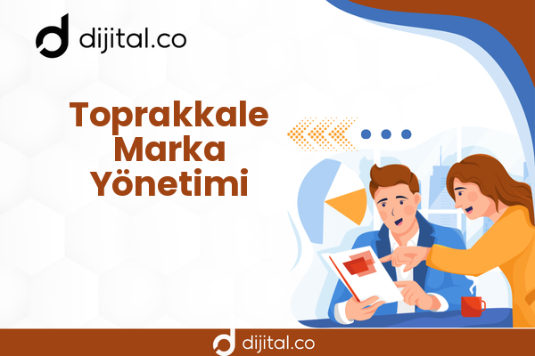 Toprakkale Marka Yönetimi